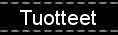TUOTTEET